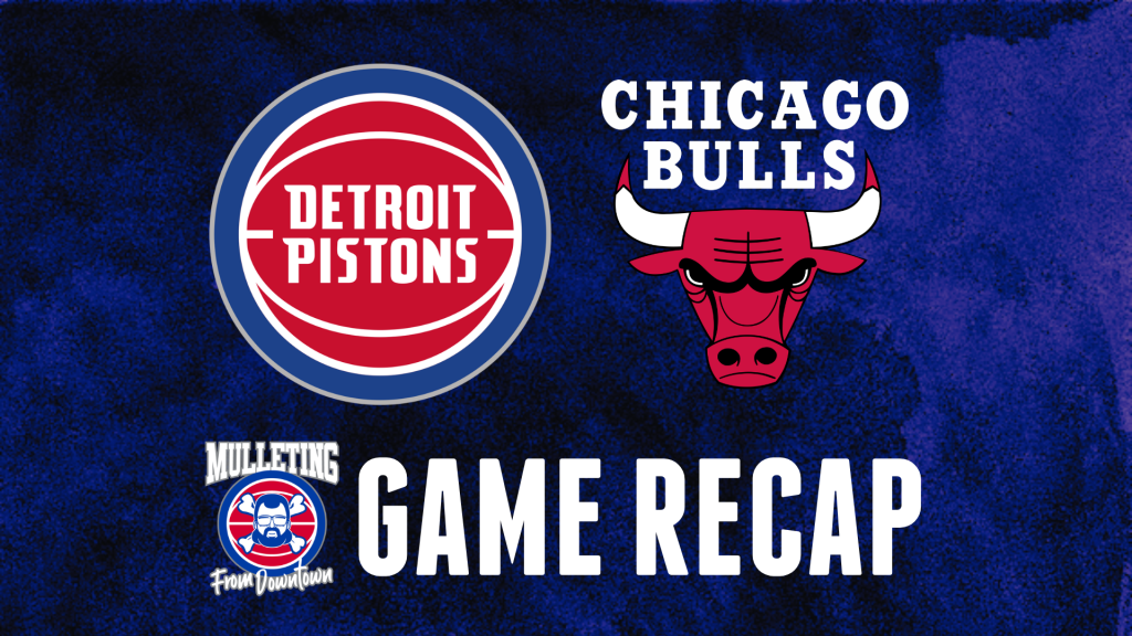 Detroit Pistons vs. Chicago Bulls