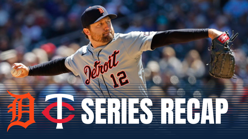 Detroit Tigers vs. Minnesota Twins series recap