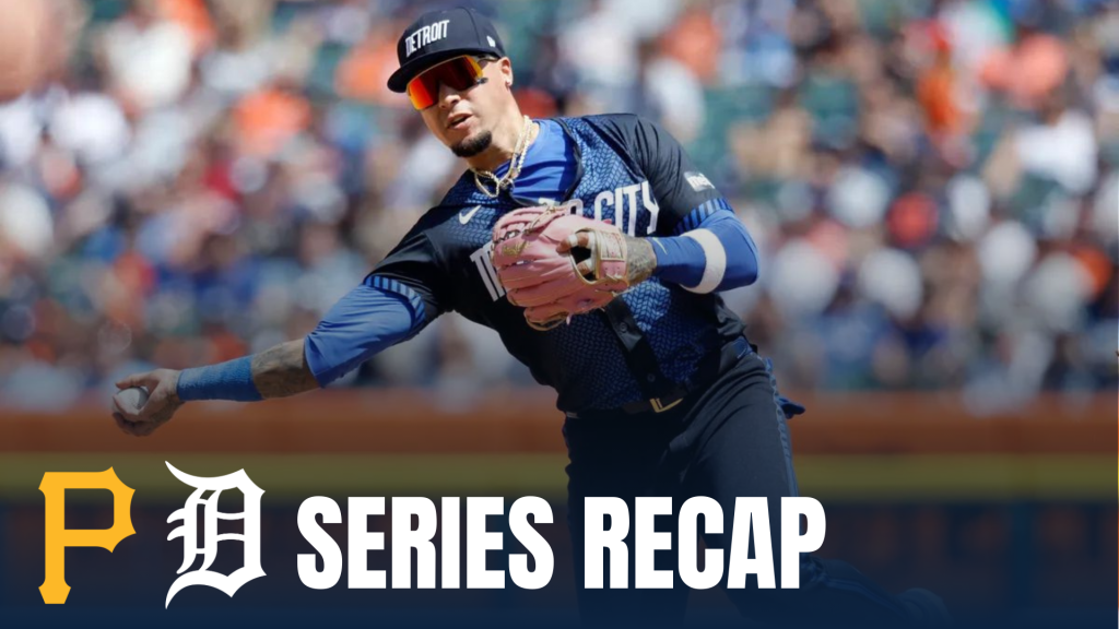 Pittsburgh Pirates vs. Detroit Tigers series recap