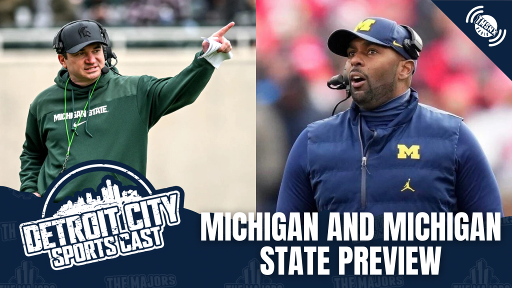 Michigan and Michigan State preview.