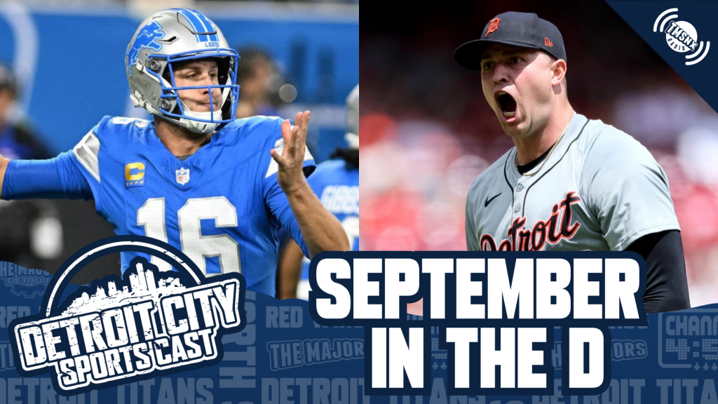 Detroit City Sports Cast: September in the D