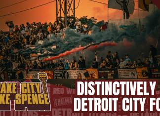 Make City Make Spence: Distinctively Detroit City FC Distinctively Detroit City FC
