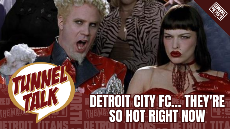 Tunnel Talk 168: Detroit City FC… They’re so hot right now