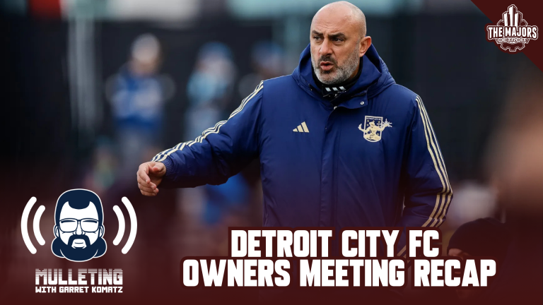 Mulleting: Detroit City FC Owners Meeting Recap 📝