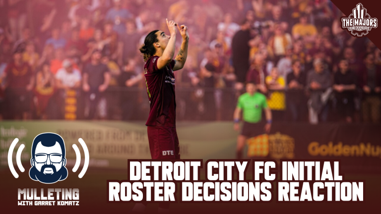 Mulleting: Detroit City FC Initial Roster Decisions Reaction 🗣️
