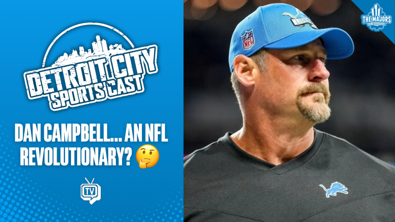 Detroit City Sports Cast: Dan Campbell… an NFL revolutionary? 🤔