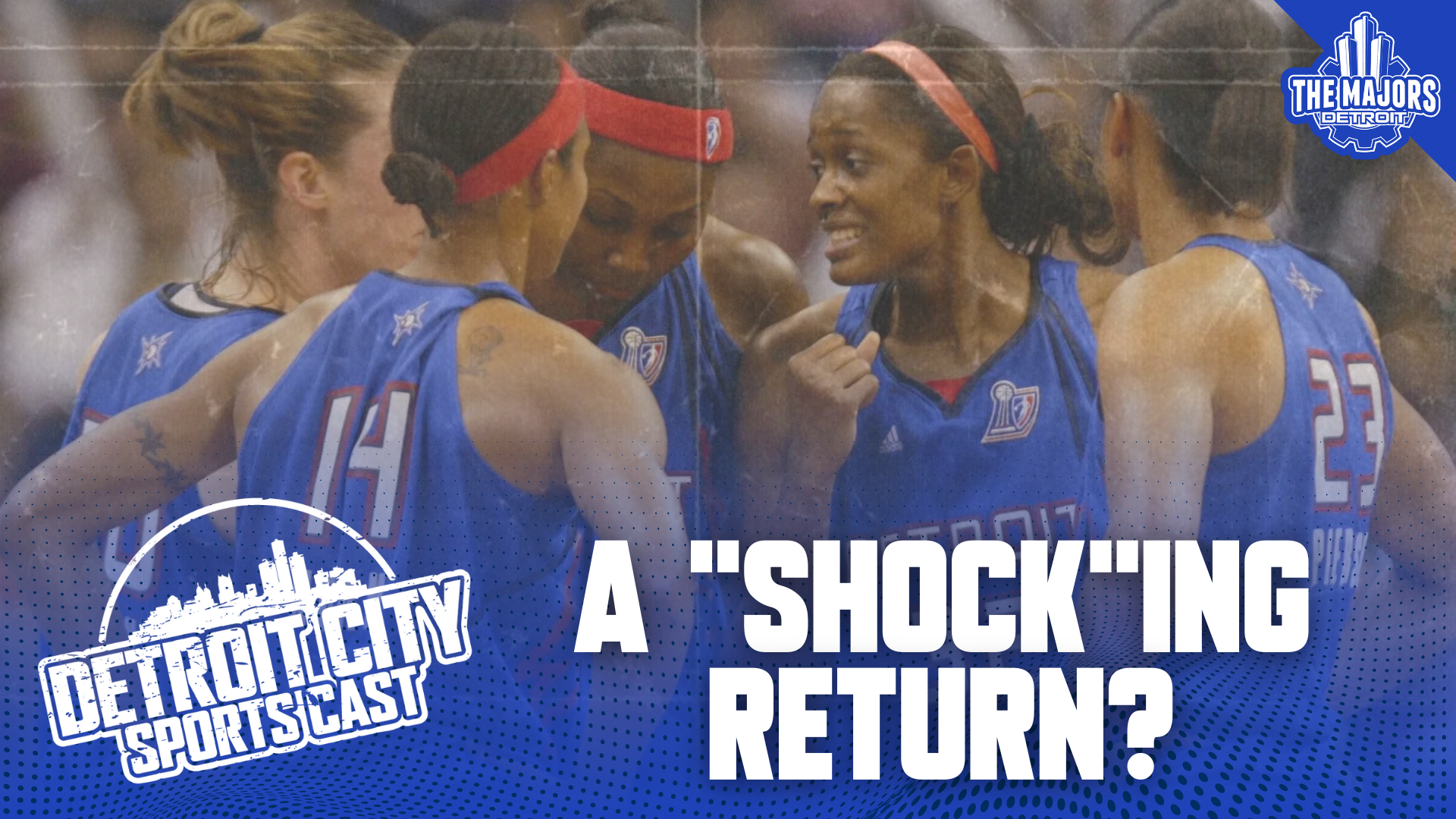 The Detroit Shock and their possible return.