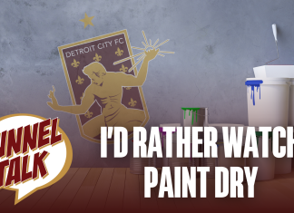 Tunnel Talk 181: I’d Rather Watch Paint Dry Detroit City FC I'd rather watch paint dry.