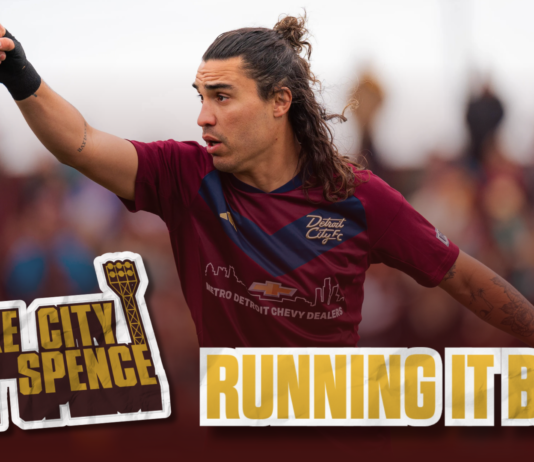 Make City Make Spence: Detroit City FC… Running it Back Detroit City FC... Running it Back