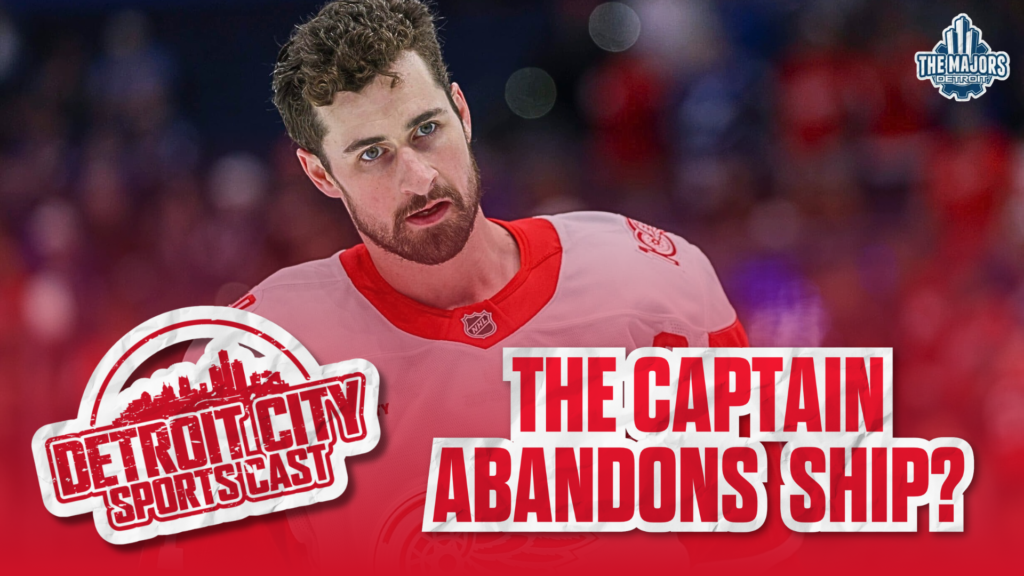 Dylan Larkin the Captain Abandons Ship? Detroit Red Wings.